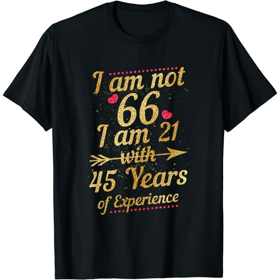 66th Birthday Woman 66 Year Old Gift T-Shirt