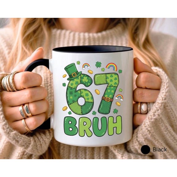 67 Bruh Meme Mug, St PatriC1KS Day Mug, Funnaint PatriC1KS Day Mug, St PatriC1KS Day Gift, 67th Birthday Mug, IriS1H Mug, Lucky Mug