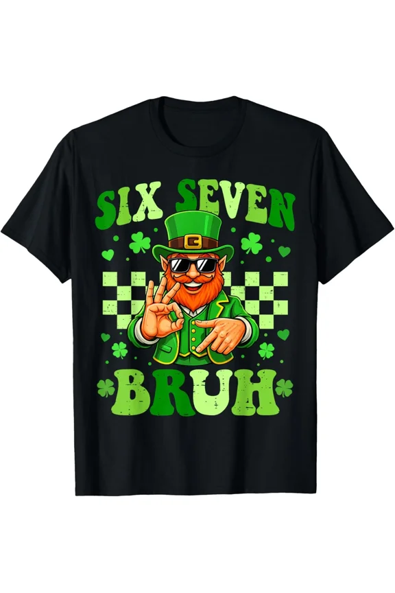 67 Bruh St Patricks Day Leprechaun Six Seven Viral Meme Holiday Graphic Unisex T-Shirt ,up to size 5XL