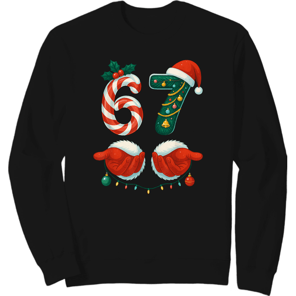 67 Christmas 6 7 Meme Pajamas Holiday Slang Unisex SweatShirt ,Full Sizes S-5XL