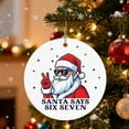 thumbnail image 1 of 67 Christmas Ornament Funny Six Seven Meme Santa Gen Alpha Slang Viral Y2K Tree Hanging Decor for Teens Adults Gen Z Trendy Number Joke Ornament Cool Xmas Decoration Idea, 1 of 6