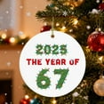 thumbnail image 1 of 67 Christmas Ornament Funny Six Seven Meme Santa Gen Alpha Slang Viral Y2K Tree Hanging Decor for Teens Adults Gen Z Trendy Number Joke Ornament Cool Xmas Decoration Idea, 1 of 6