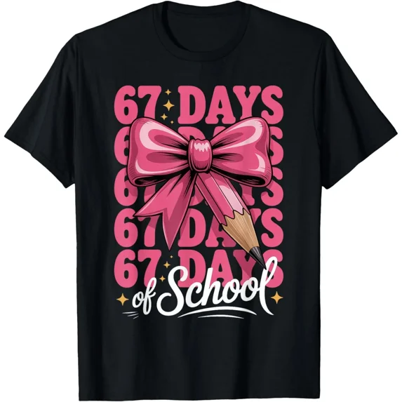 67 Days of School Coquette Bow 67th Day School Girl Education Unisex T-Shirt ,up to size 5XL