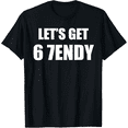 thumbnail image 1 of 67 Funny Six Seven T-Shirt, 100% Pure Cotton Tee, 1 of 7