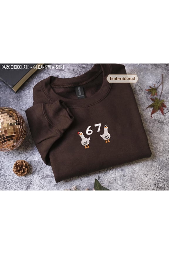 67 Hand Sweatshirt, Funny Silly Goose Six Seven Shirt, Embroidered Hoodie Trendy Meme 67 shirt, Gen Alpha Gift, Social Media Humor Crewneck