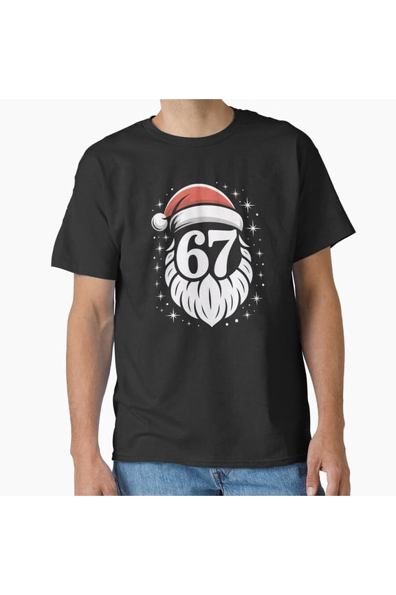 67 Holiday Beard Meme Festive Clause Funny Winter Humor Unisex T-Shirt, up to size 5XL