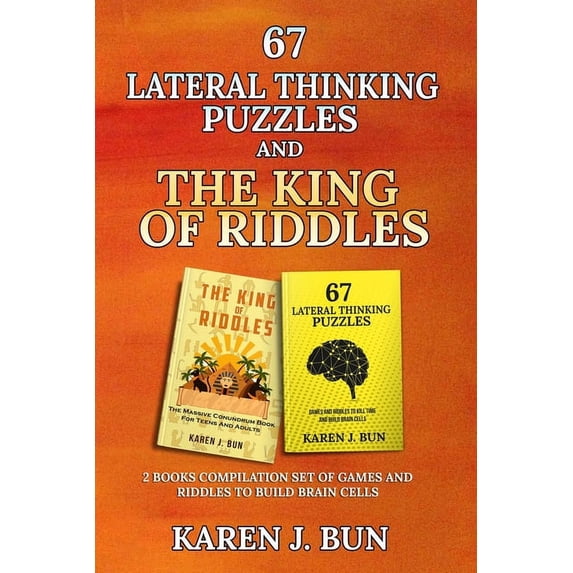 67 Lateral Thinking Puzzles And The King Of Riddles: The 2 Books ...