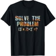 67 Math Six Seven Solve Problem Teacher Brainrot Joke T-Shirt , Vintage ...