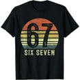 thumbnail image 1 of 67 Meme Funny Six Seven Gen Alpha Slang Birthday 67 T-Shirt Shirts, 1 of 3