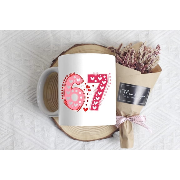 67 Meme Mug, Funny 67 Internet Meme Cup, Viral Number Joke Coffee Mug, t1rend Humor Gift, S1ocial Media Meme Mug