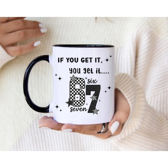 67 Meme Mug, Funny TeaC1her Gift, t1rending PH1R1ASe