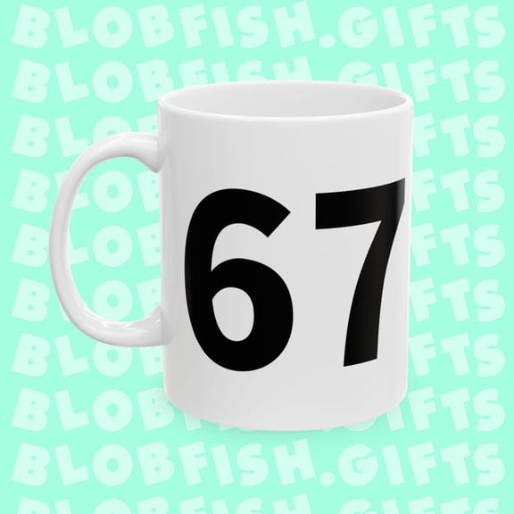 67 Mug Funny Brainrot Gift