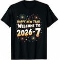 thumbnail image 1 of 67 New Year's Eve - Happy New Year 2026-7 Funny 67 New Year Graphic Tee T-Shirt for Men Women, 1 of 4