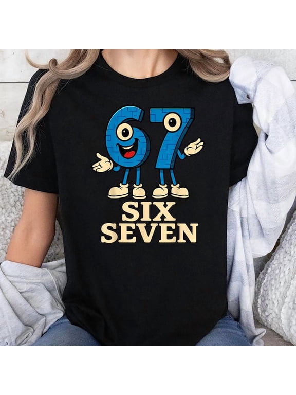 67 Six Seven 6-7 - Funny Brainrot T-Shirt Unisex, Sizes S-5XL - Gategoo
