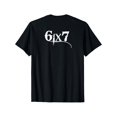 thumbnail image 1 of 67 Six Seven 6 7 Meme Design Funny 6 7 Women T-Shirt, 1 of 6