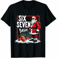 thumbnail image 1 of 67 Six Seven Burh Funny Christmas 6 7 Meme Men Women T-Shirt, 1 of 4
