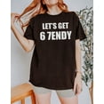 thumbnail image 1 of 67 Six Seven Sendy 6 7endy Let's get Sendy 67 Meme Funny 6 7 T-Shirt, Multicolors, Size S-5XL, 1 of 5
