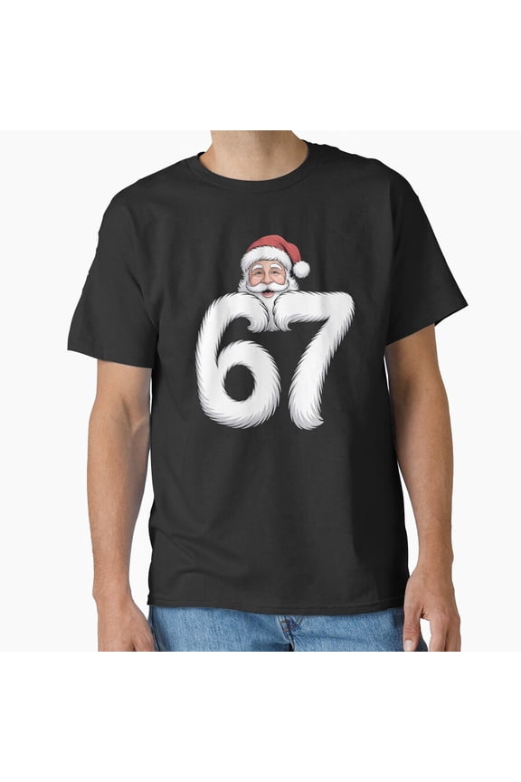67 St Nick Beard Meme Powered Christmas Style Funny Holiday Gift Unisex T-Shirt, for men & women, up to size 5XL