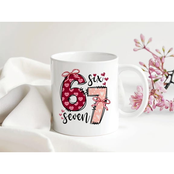 67 VaL1entines Coffee Mug, Funny VaL1entine Six Seven Mug, Cute 67 VaL1entines Mug, Preppy 67 VaL1entine Mug, t1rend 67 Meme Mug