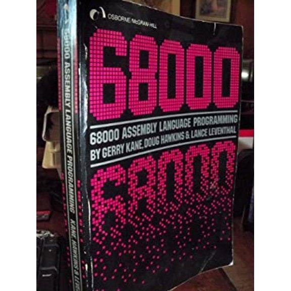 Pre-Owned 68000 assembly language programming (Loose Leaf) 0931988624 9780931988622