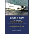 thumbnail image 1 of 69 Day Run: A Sea Story About Winning the Cold War (Hardcover), 1 of 1