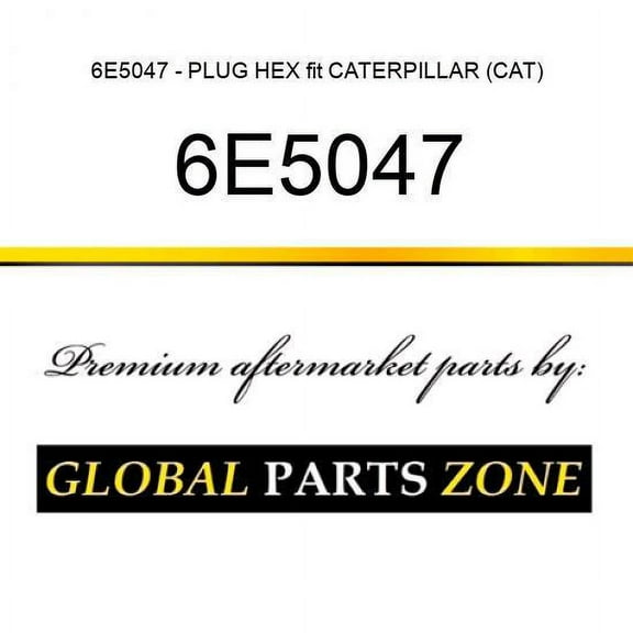 6E5047 - PLUG HEX fit CATERPILLAR (CAT)