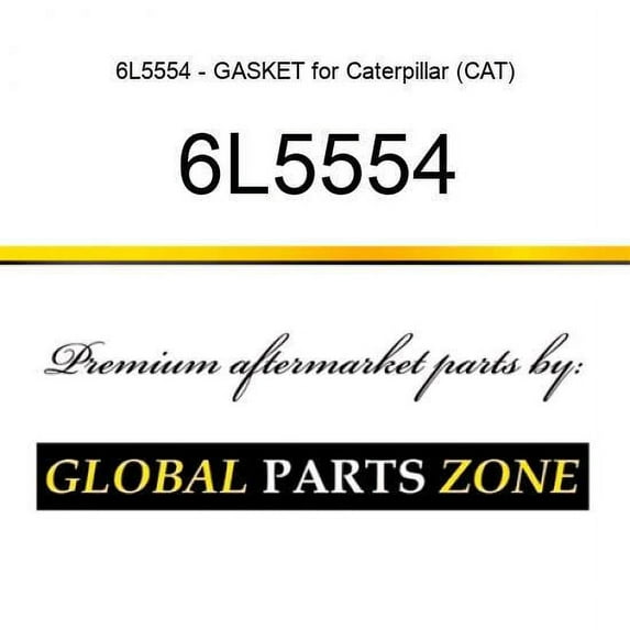 6L5554 - GASKET for Caterpillar (CAT)