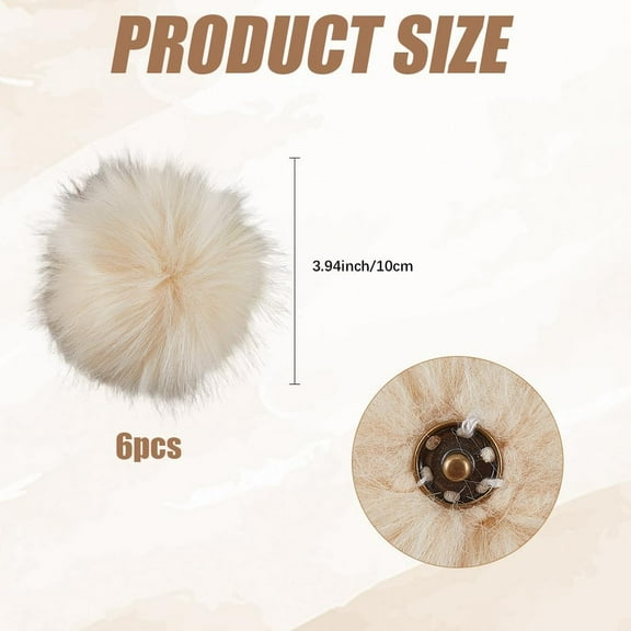 6Pcs 3.9 Inch Faux Fur Pompoms Beige Knit Hat Pom Poms with Metal Snap Button Removable Fluffy Balls Knitting Crocheting Crafts Accessories for DIY Hats Shoes Scarves Gloves Bags Keychains