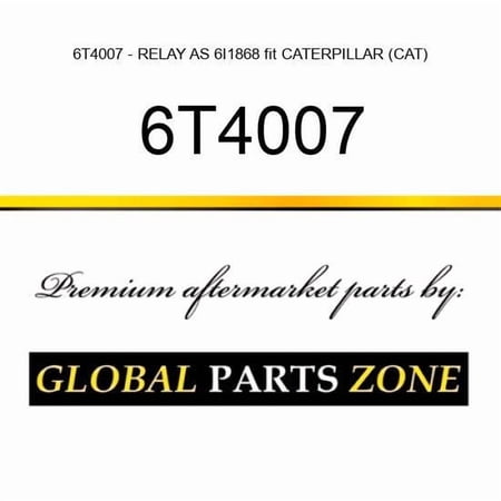 6T4007 - RELAY AS 6I1868 fit CATERPILLAR (CAT)