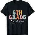 thumbnail image 1 of 6Th Grade Crew Retro Groovy Women Happy First Day Fashionable Women's Short Sleeve Top with Artistic Design, 1 of 5