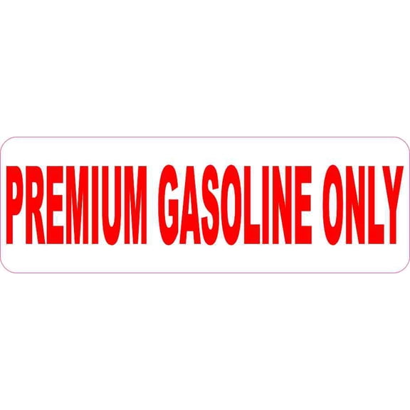 6in x 2in Red Premium Gasoline Only Sticker