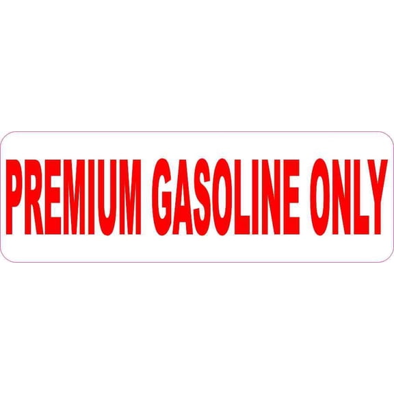 6in x 2in Red Premium Gasoline Only Sticker
