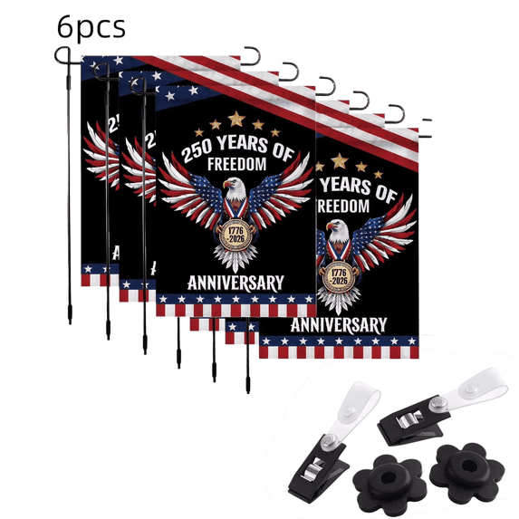 6pcs 250th Anniversary Flag 250 Years of Freedom Flag with Eagle 1776-2026 Patriotic Flags Outdoor Lawn Garden Decor Doubleside Polyester