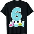 thumbnail image 1 of 6th Birthday Science Theme Party Science experiments Science T-Shirt, 1 of 5