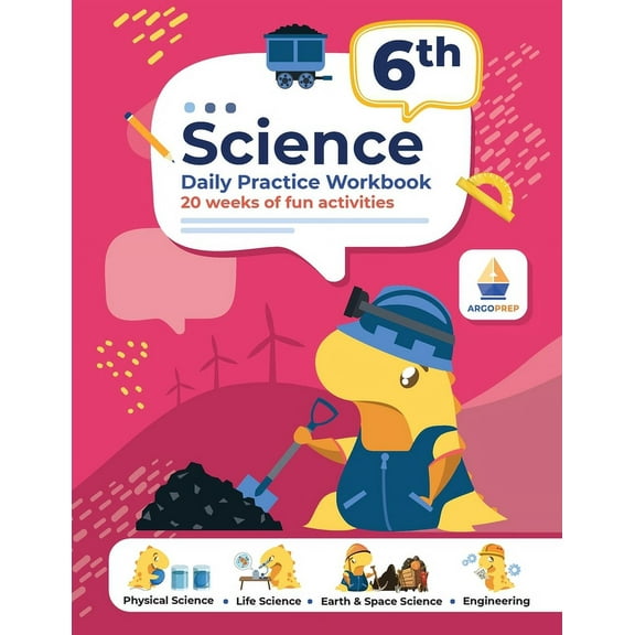6th Grade Science: Daily Practice Workbook 20 Weeks of Fun Activities Physical, Life, Earth & Space Science Engineering + Video Explanations (Paperback)