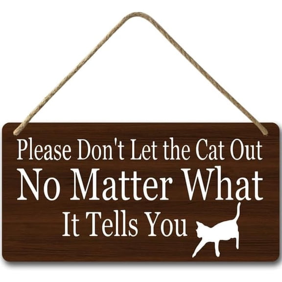 6x12 IN Funny Please Don't Let The Cats Out Entryway Outdoor Sign,Funny Cat Welcome Sign for Front Door,Rustic Wood Farmhouse Porch Decor,Cat Wall Decor Accessories Home Cat Gifts