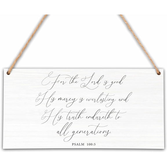 6x12 Inch For The Lord Is Good Psalm 1005 Sign, Bible Verse Wall Art, Christian Wall Art, Religious Wall Art For Living Home Bedroom, Bible Scripture Wall Decor,Hanging Wood Sign