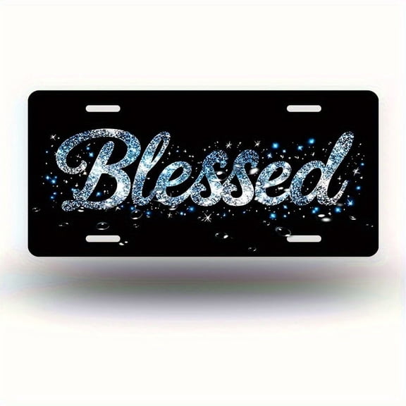 6x12 Inch Sparkling Glittery License Plate - Blessed Decorative Car Plate, Durable, Novelty Men/Women/Boys/Girls, Fit US Vehicles