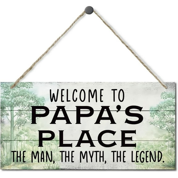 6x12 Inch Vintage Style Sign, Welcome To Papa'S Place The Man, The Myth, The Legend. Hanging Wood Sign Home Decorative, Printed Wood Wall Art Sign, Father’S Day Gift For Grandpa