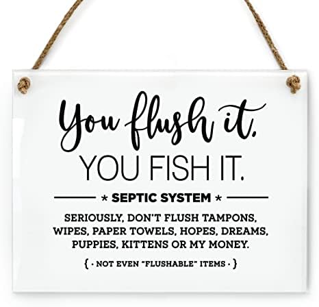 6x8 Inch You Flush It Fish It! Septic System Designer Bathroom Sign ...