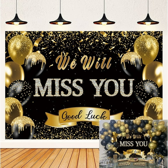 75FT We Will Miss You Backdrop Black Golden Glitter Balloon Going Away Party Background Congrats Retirement Farewell Anniversary Party Decorations