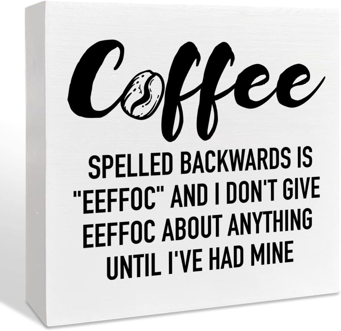 7"×7" Farmhouse Coffee Wooden Box Sign, Coffee Spelled Backwards Is ...