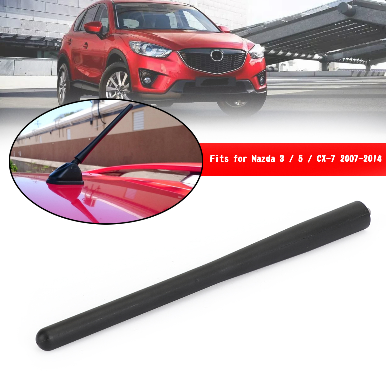 Mástil de antena de 7" EG23-66-A30 para Mazda 3 / 5 / CX-7 2007-2014