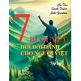 thumbnail image 1 of 7 Bí quyết đổi đời dành cho người Việt - Tập 1, (Paperback), 1 of 1