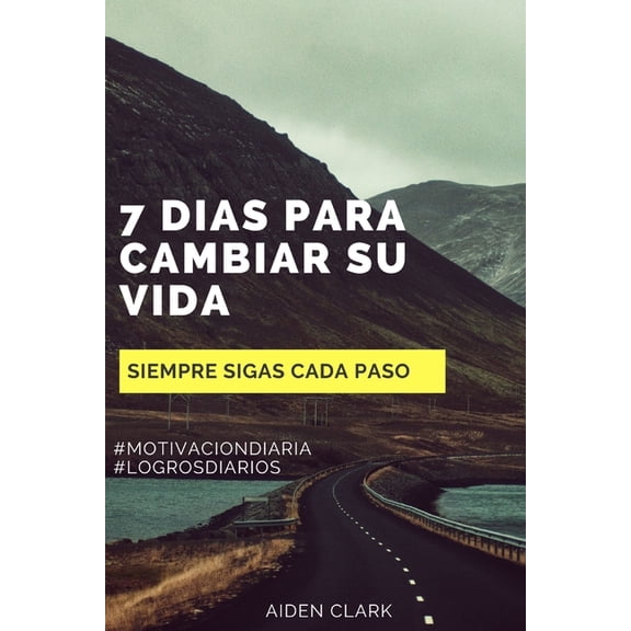 7 Das para Cambiar tu Vida (Paperback)