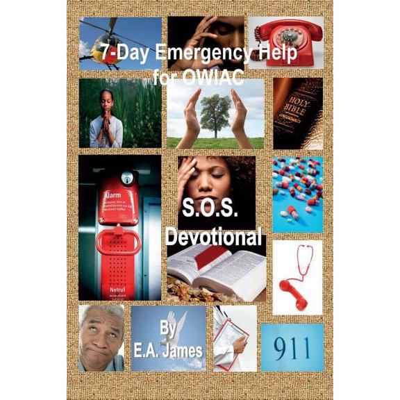 7-Day Emergency Help for OWIAC's: S.O.S. Devotionals, (Paperback)