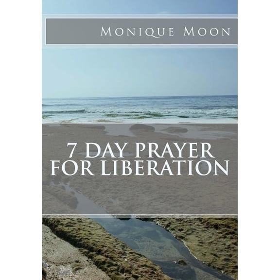 7 Day Prayer For Liberation, (Paperback)
