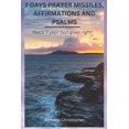 thumbnail image 1 of 7 Days Prayer Missiles, Affirmations and Psalms : Peace is your God-given right! (Paperback), 1 of 1