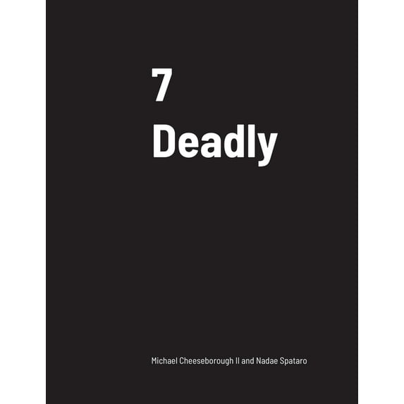 7 Deadly, (Paperback)