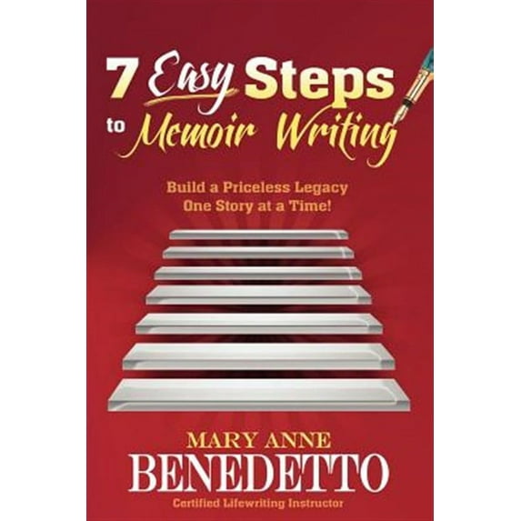 7 Easy Steps to Memoir Writing